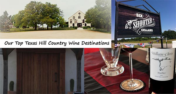 Top 4 Texas Hill Country Wine Destinations