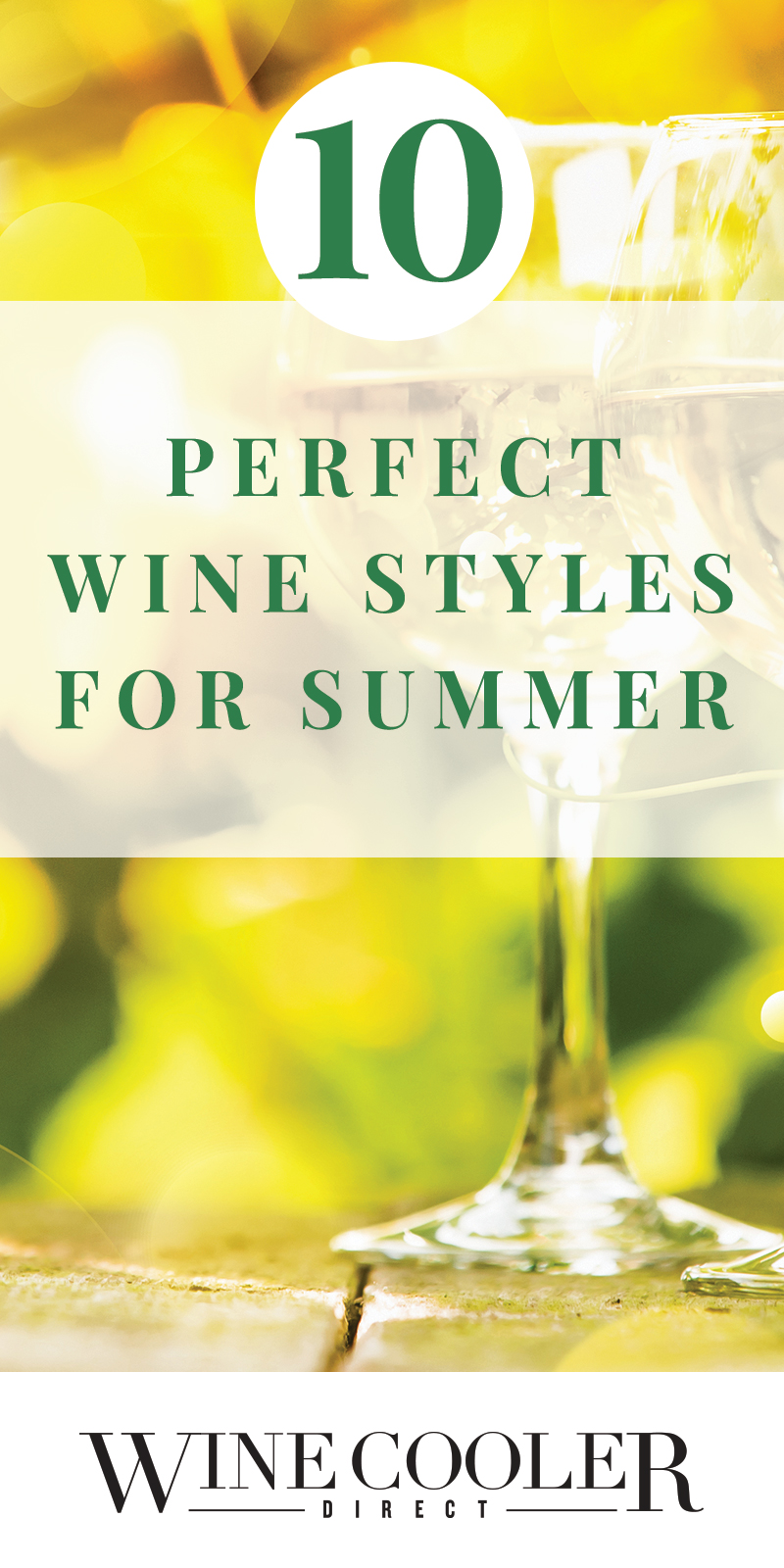 Summer Wine Styles