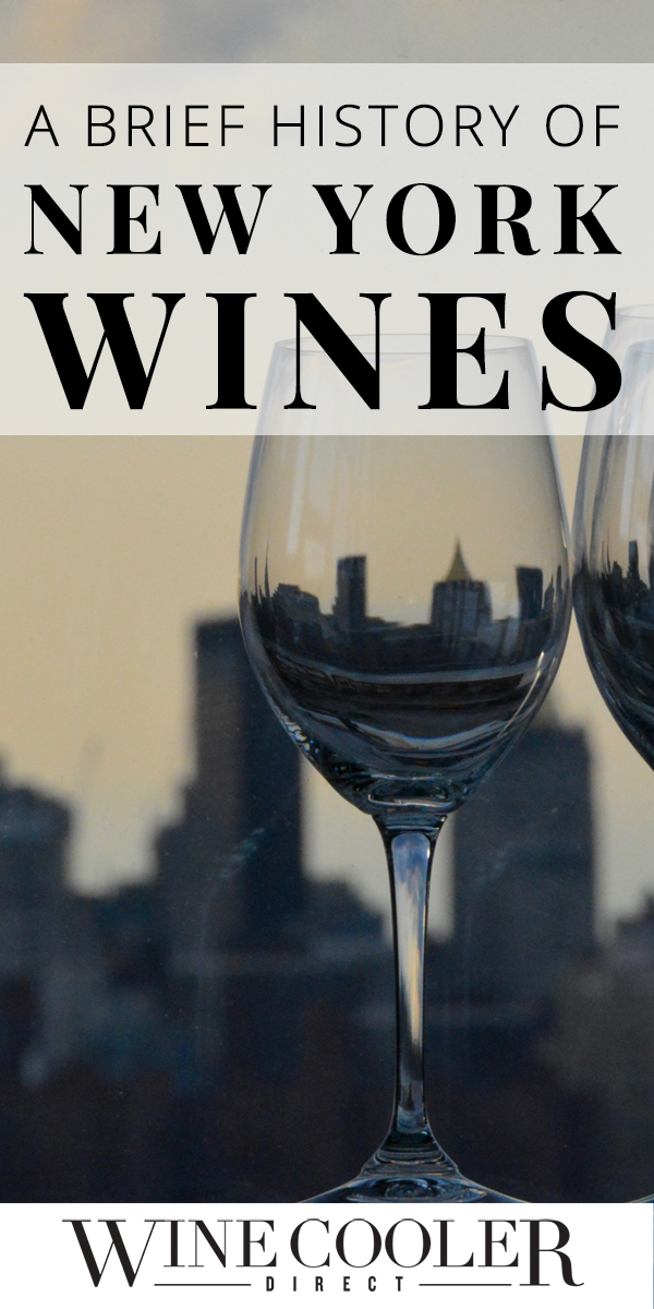 A Brief History of New York Wines