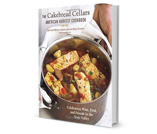 Cakebread Cellars American Harvest Cookbook